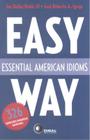 Livro - Essential american idioms - easy way