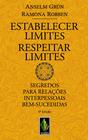 Livro - Estabelecer Limites - Respeitar Limites