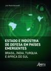 Livro - Estado e indústria de defesa em países emergentes