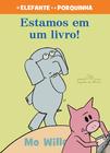 Livro - Estamos em um livro! (Nova edição)