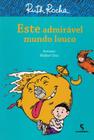 Livro - Este admirável mundo louco