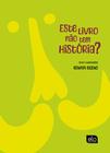 Livro - Este livro não tem história?