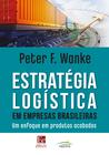 Livro - Estratégia Logística em Empresas Brasileiras