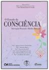 Livro Estudo Da Consciencia, O - Inovacao Pessoal - CIENCIA MODERNA
