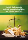 Livro - Estudo da legislação aplicada ao queijo kochkäse, no Vale do Itajaí (SC)