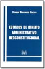 Livro - Estudos de direito administrativo neoconstitucional - 1 ed./2015
