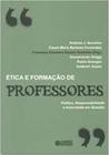 Livro Ética e Formação de Professores (Francisca Eleodora Santos Severino)
