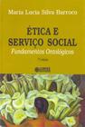 Livro - Ética e Serviço Social