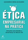 Livro - Ética empresarial na prática