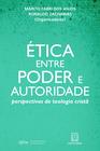 Livro - Ética entre poder e autoridade