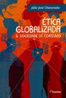 Livro - Ética globalizada & sociedade de consumo