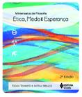 Livro - Ética, medo e esperança