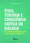 Livro - Ética, teologia e consciência crítica em diálogo