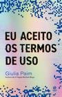 Livro - Eu aceito os termos de uso