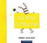 Livro - Eu Amo O Meu Pai