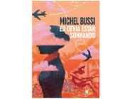 Livro Eu Devia Estar Sonhando Michel Bussi