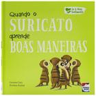 Livro - Eu e Meus Sentimentos: Quando o Suricato aprende BOAS MANEIRAS