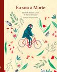 Livro - Eu sou a Morte