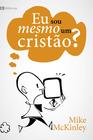 Livro - Eu sou mesmo um cristão?