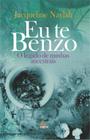 Livro - Eu te benzo