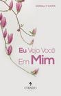 Livro - Eu vejo você em mim