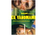 Livro Eu, Yanomami Em Busca de Minha Mãe e de Minhas Raízes Indígenas