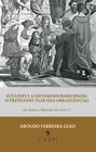 Livro - Euclides e a incomensurabilidade: o profundo tear das abrangências - Os sumos e segredos do Livro X