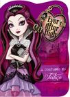 Boneca Ever After High Festa De Livros Lizzie Mattel com o Melhor Preço é  no Zoom