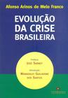 Livro - Evolução da crise brasileira