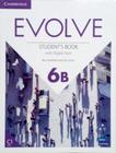 Livro - Evolve 6B - Sb With Digital Pack - 1St Ed