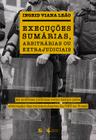 Livro - Execuções sumárias, arbitrárias ou extrajudiciais