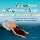 Super oferta para  Livro – Exercitando o Corpo e a Alma – Movimentos com Energia e Consciência Baixou Tudo | Achadinhos, Cupom, Desconto, Oferta, Dica, Preço, Barato