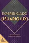 Livro - Experiência do usuário (UX)
