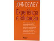 Livro Experiência e Educação John Dewey