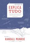 Livro - Explica tudo - Coisas difíceis em palavras fáceis