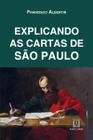Livro - Explicando as cartas de São Paulo