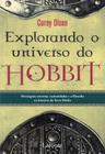 Livro - Explorando O Universo Do Hobbit - Laf - Lafonte