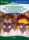 Livro - Expressões do sagrado na humanidade - 7º ano (livro do aluno)