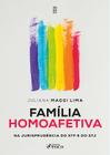 Livro - Família Homoafetiva - Na jurisprudência do STF e do STJ