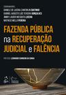 Livro - Fazenda Pública na Recuperação Judicial e Falência - 1ª Edição 2022