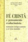 Livro - Fé Cristã e pensamento evolucionista