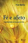 Livro - Fé e afeto