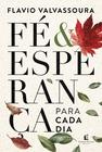 Livro - Fé e Esperança para cada dia