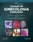Livro - Febrasgo - Tratado de Ginecologia