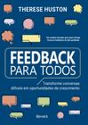 Livro - Feedback Para Todos - Transforme conversas difíceis em oportunidades de crescimento - 1 edição 2024