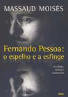Livro - Fernando Pessoa - O Espelho e a Esfinge