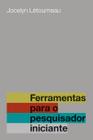 Livro - Ferramentas para o pesquisador iniciante