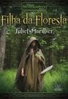 Livro - Filha da floresta