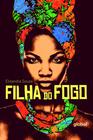 Livro - Filha do Fogo