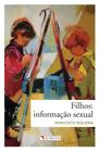 Livro - Filhos: Informação sexual